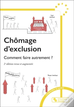 Capa do artigo Chomage D'Exclusion - Comment Faire Autrement ?