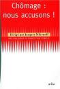 Chômage : Nous Accusons ! - Preview