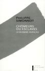 Chomeurs Ou Esclaves - Preview