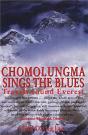 Chomolungma Sings The Blues - Preview