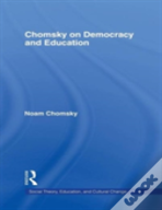 Chomsky On Democracy And Education