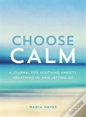 Choose Calm