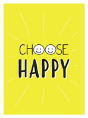 Choose Happy - Preview