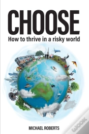 Capa do artigo Choose: How To Thrive In A Risky World