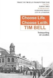 Choose Life, Choose Leith
