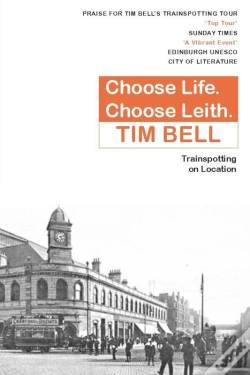 Capa do artigo Choose Life. Choose Leith.
