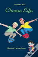 Choose Life