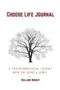 Choose Life Journal - Preview