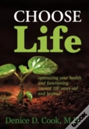 Capa do artigo Choose Life: Optimizing Your Health And