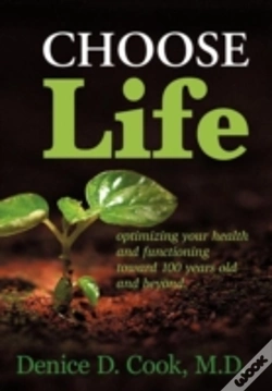 Capa do artigo Choose Life: Optimizing Your Health And