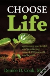 Capa do artigo Choose Life: Optimizing Your Health And