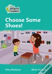 Choose Some Shoes!