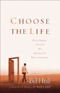 Choose The Life Â€“ Exploring A Faith That Embraces Discipleship - Preview