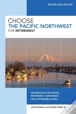 Capa do artigo Choose The Pacific Northwest For Retirement