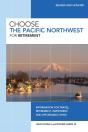 Choose The Pacific Northwest For Retirement - Preview