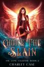 Choose The Slain - Preview