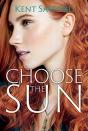 Choose The Sun - Preview