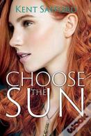 Choose The Sun