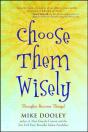 Choose Them Wisely - Preview