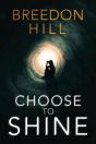 Choose To Shine - Preview
