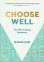 Choose Well - Preview