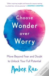 Capa do artigo Choose Wonder Over Worry