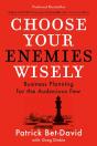 Choose Your Enemies Wisely - Preview