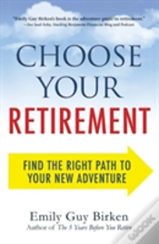 Capa do artigo Choose Your Retirement