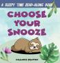 Choose Your Snooze - Preview