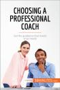Choosing A Professional Coach - Preview