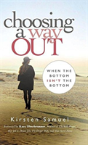 Choosing A Way Out - Preview
