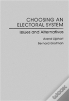 Choosing An Electoral System