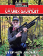 Choosing And Shooting The Umarex Gauntlet - Preview