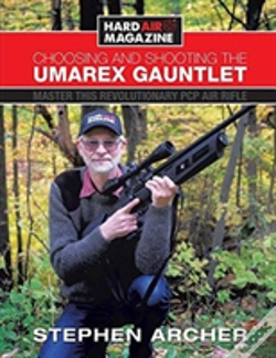 Capa do artigo Choosing And Shooting The Umarex Gauntlet