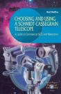 Choosing And Using A Schmidt-Cassegrain Telescope - Preview