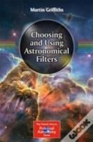 Choosing And Using Astronomical Filters