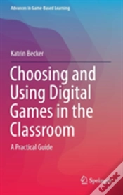 Capa do artigo Choosing And Using Digital Games In The Classroom