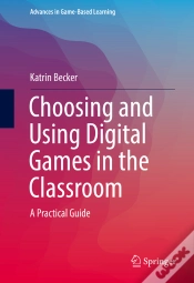 Capa do artigo Choosing And Using Digital Games In The Classroom