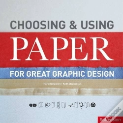 Capa do artigo Choosing And Using Paper For Great Graphic Design /Anglais