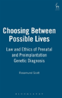 Choosing Between Possible Lives - Preview