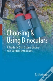 Choosing & Using Binoculars