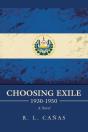 Choosing Exile 1930-1950: A Novel - Preview