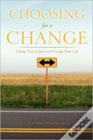 Choosing For A Change
