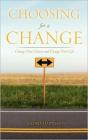 Choosing For A Change - Preview