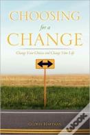 Choosing For A Change