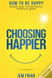Choosing Happier