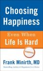 Choosing Happiness Even When Life Is Hard - Preview