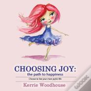 Choosing Joy