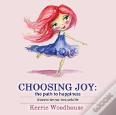 Choosing Joy