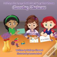 Choosing Kindness